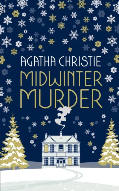 MIDWINTER MURDER: Fireside Mysteries from the Queen of Crime